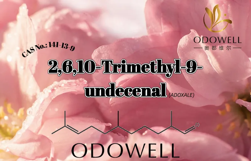 ODOWELL 2,6,10-Триметил-9-деценалды балғын альдегидті гүлді және сулы хош иісті қолдану үшін ұсынады